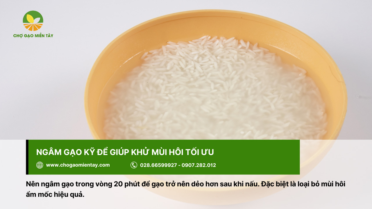 Khử mùi hôi của gạo bằng cách ngâm gạo trong 20 phút trước khi nấu