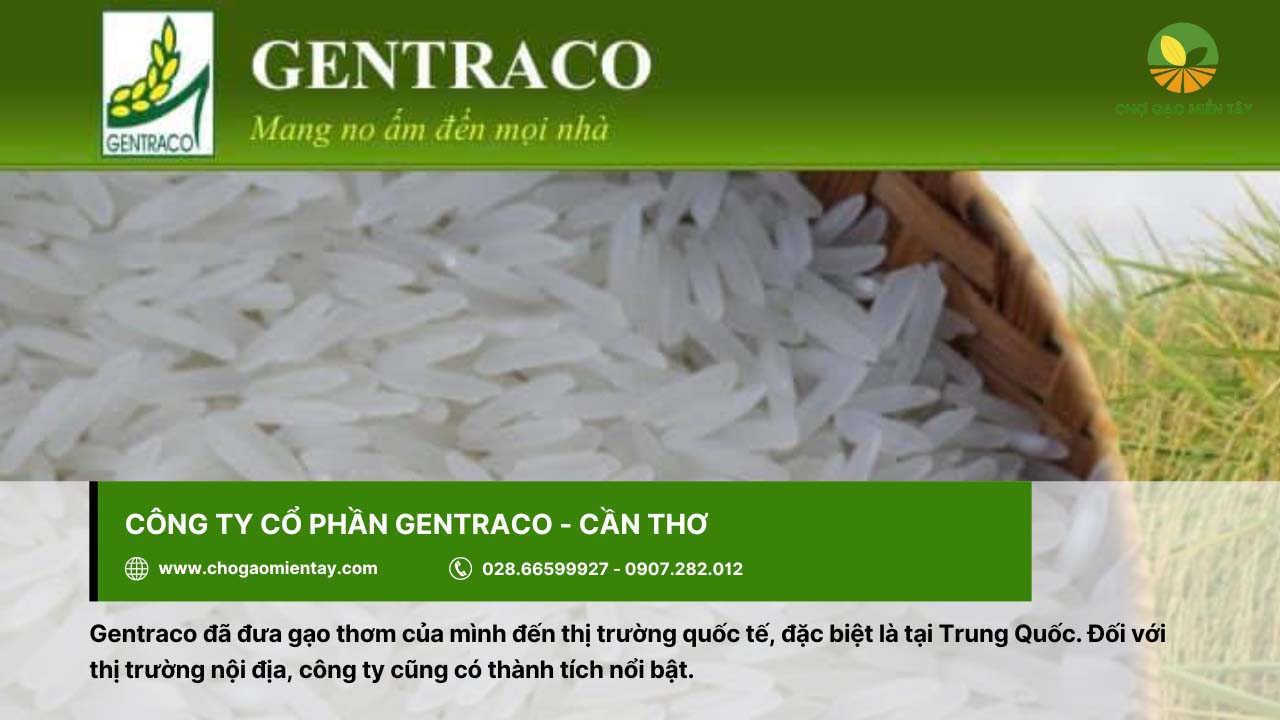 Gentraco ở Cần Thơ xuất khẩu gạo nhiều ở thị trường Trung Quốc