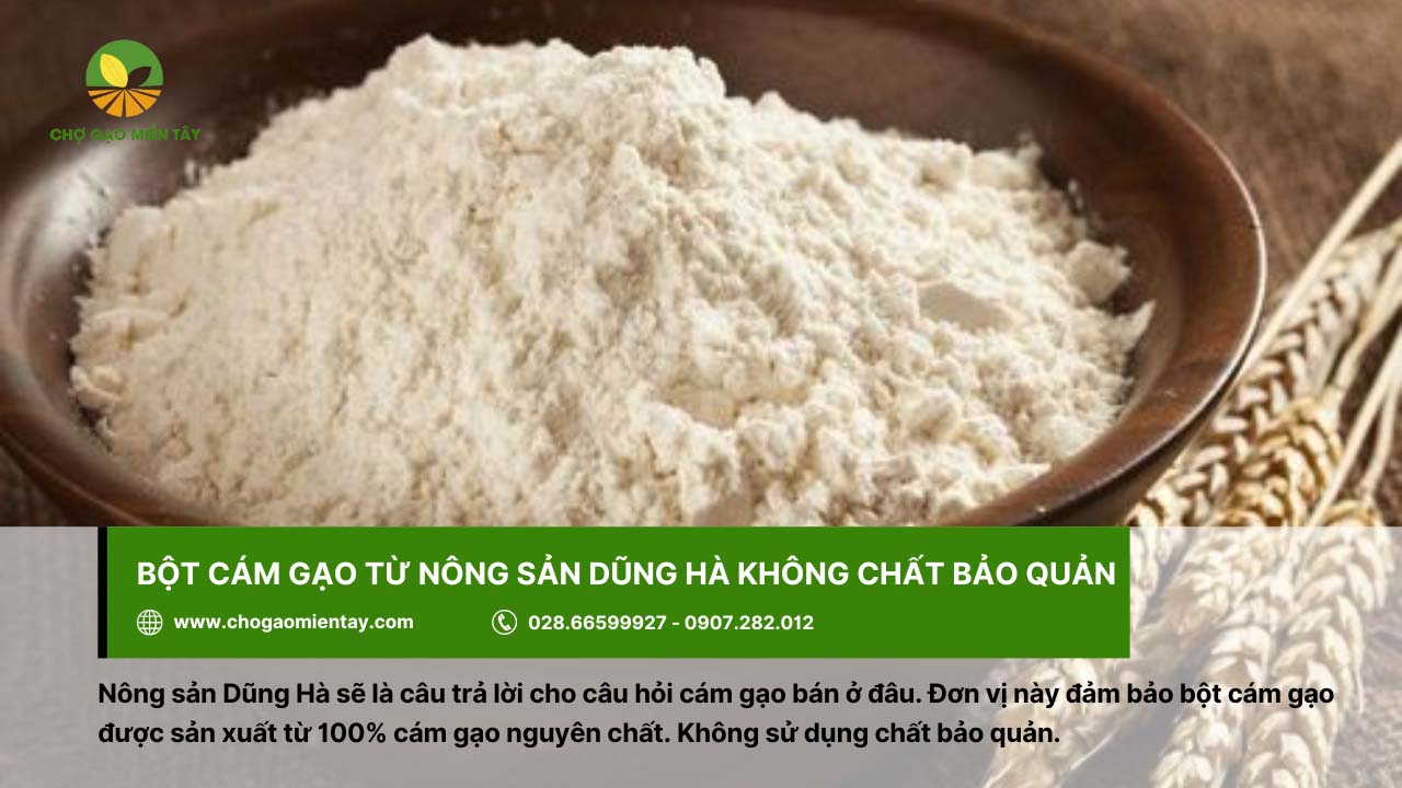 Nông sản Dũng Hà cung cấp bột cám gạo không chất bảo quản