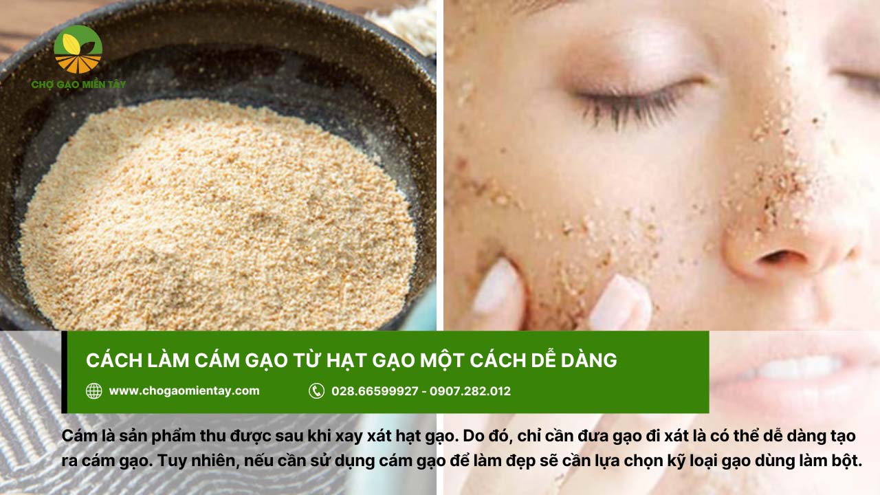 Cần lựa chọn kỹ loại gạo để làm bột cám gạo sử dụng trong làm đẹp