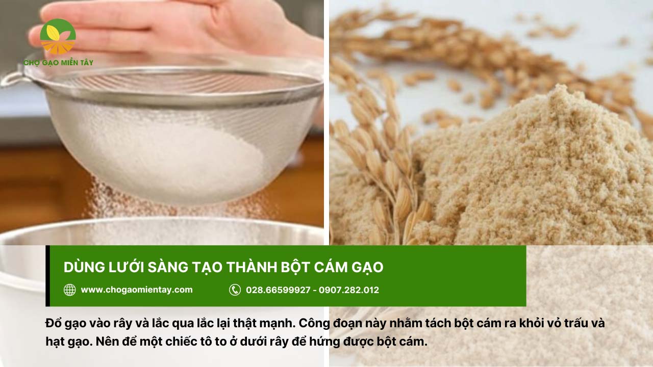 Dùng lưới sàng bột cám gạo