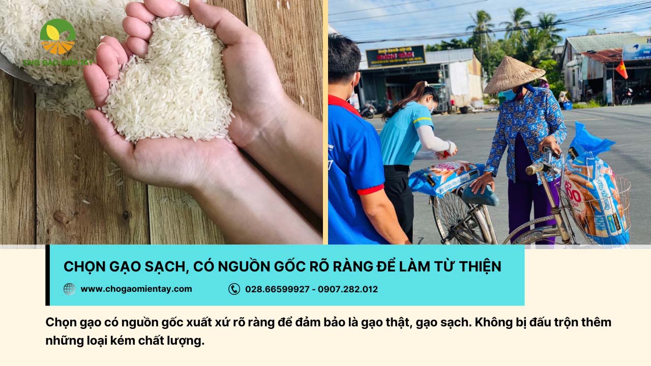 Gạo dùng trong việc từ thiện phải là gạo sạch, có nguồn gốc rõ ràng