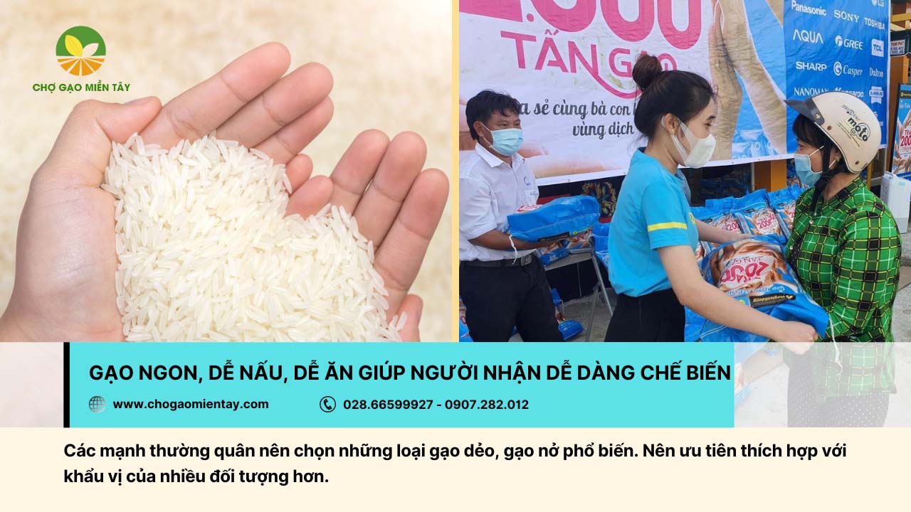 Gạo từ thiện cần đảm bảo độ ngon, dễ nấu và dễ ăn