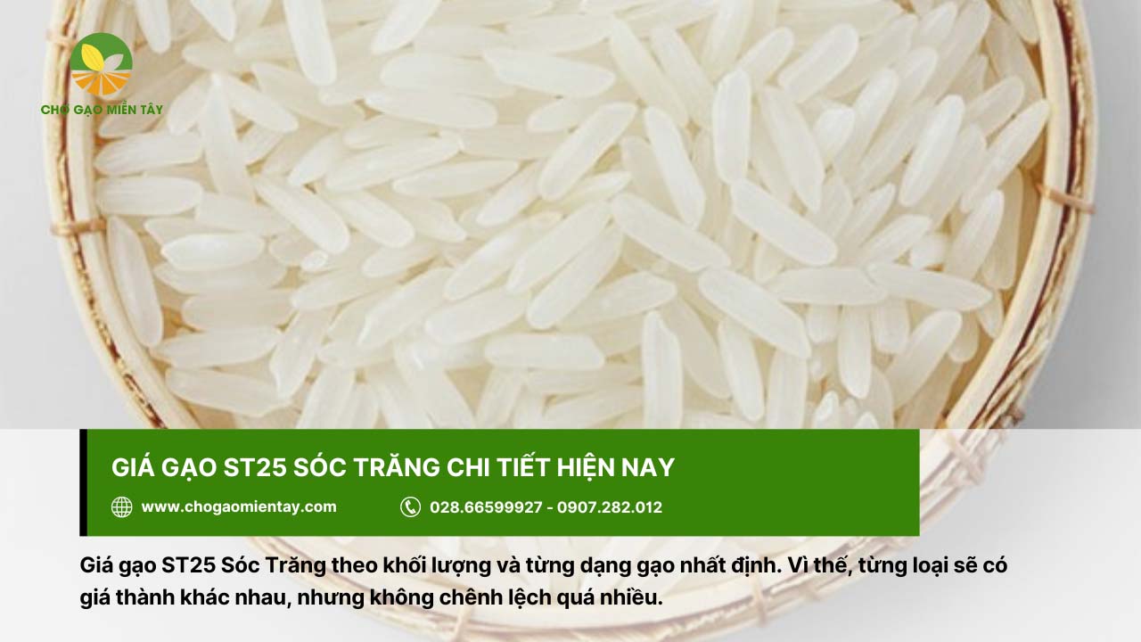 Giá gạo ST25 sẽ chênh lệch theo từng loại gạo cụ thể